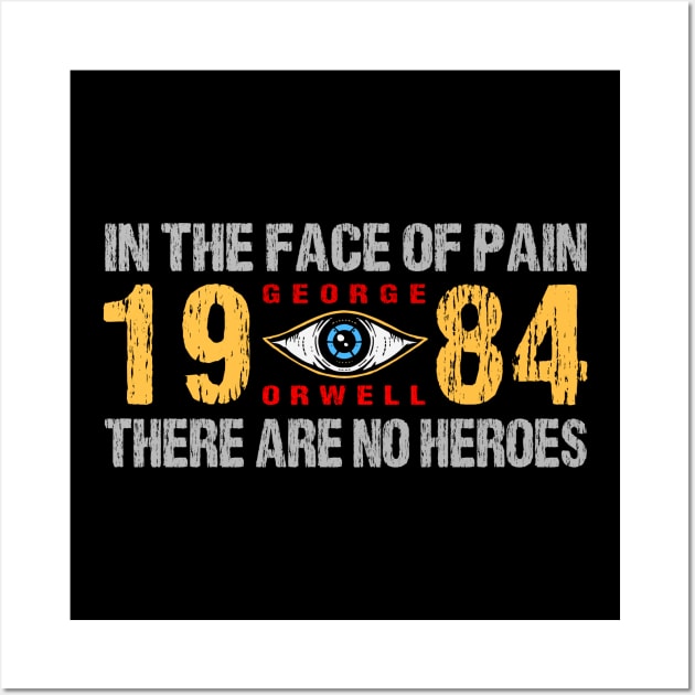 1984 George Orwell In The Face Of Pain Wall Art by Mandra